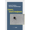 Cours, cours toujours