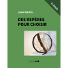 Des repères pour choisir (E-Book)