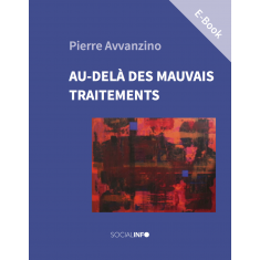 Au-delà des mauvais traitements (E-Book)