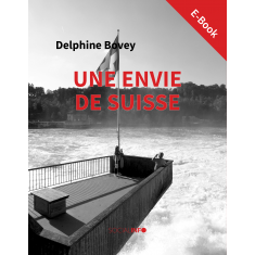 Une envie de Suisse (E-Book)