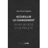 Accueillir le changement. 50 ans de défis et de projets