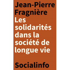 Les solidarités dans la société de longue vie