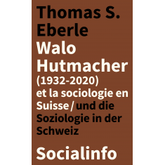 Walo Hutmacher et la sociologie en Suisse